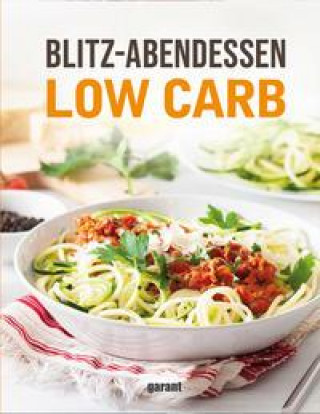 Kniha Blitz-Abendessen Low Carb 