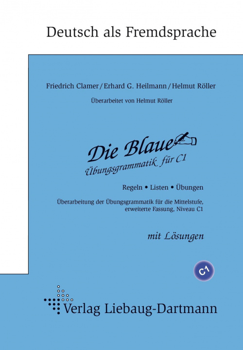 Kniha Die Blaue. Übungsgrammatik für C1 Erhard G Heilmann