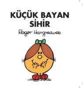 Knjiga Kücük Bayan Sihir 