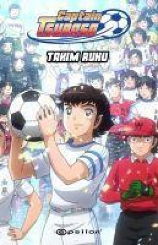 Knjiga Tsubasa Takim Ruhu 