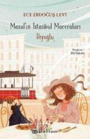 Knjiga Masalin Istanbul Maceralari- Beyoglu 