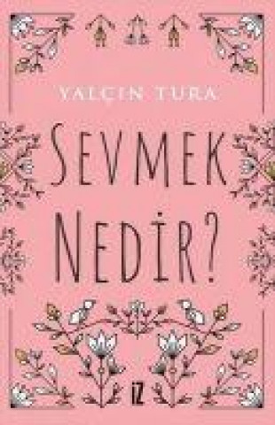 Knjiga Sevmek Nedir 