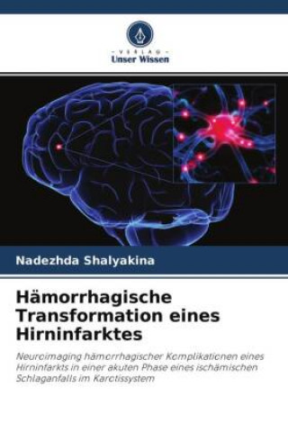 Kniha Hämorrhagische Transformation eines Hirninfarktes 