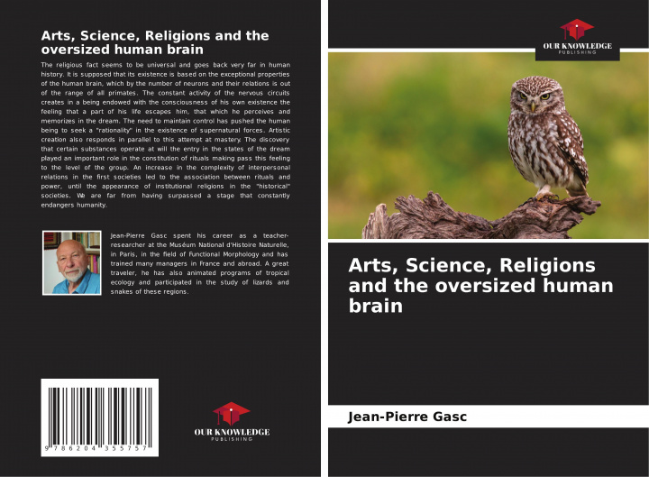 Книга Arts, Science, Religions and the oversized human brain 