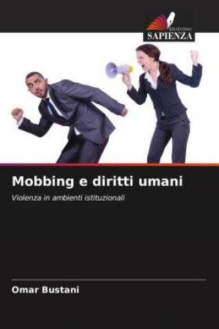 Knjiga Mobbing e diritti umani Omar Bustani