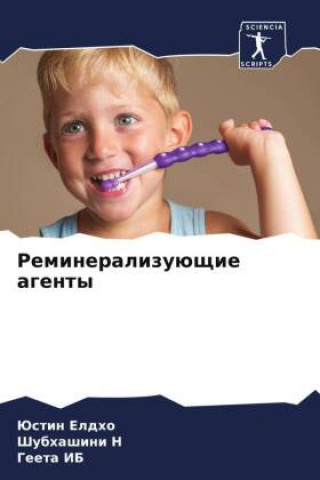 Buch Remineralizuüschie agenty Shubhashini N