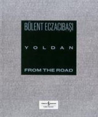 Knjiga Yoldan - From The Road 