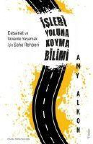 Knjiga Isleri Yoluna Koyma Bilimi 