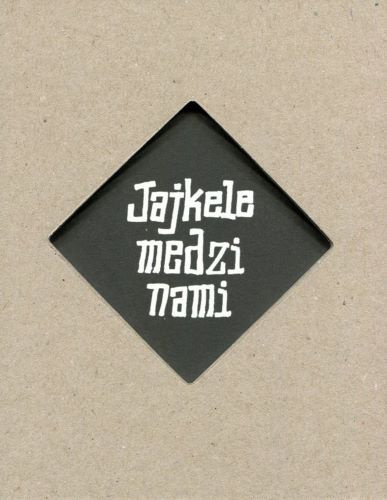 Kniha Jajkele medzi nami Tomáš Janocic