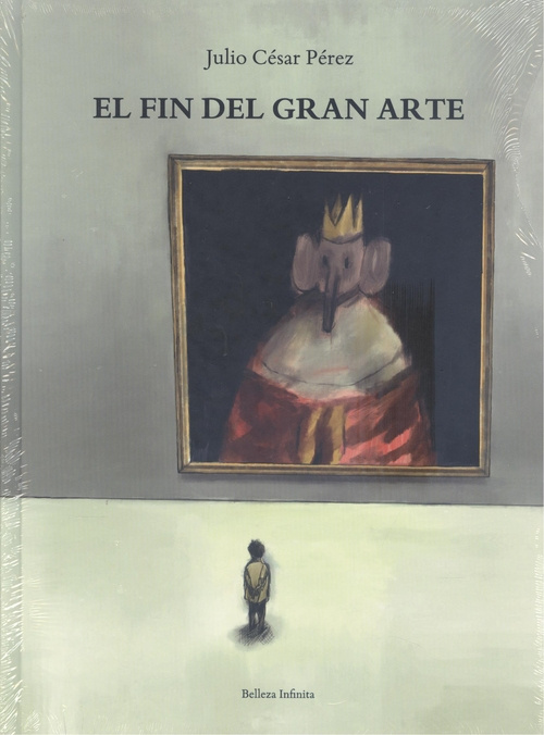 Könyv El fin del Gran Arte JULIO CESAR PEREZ MARIN