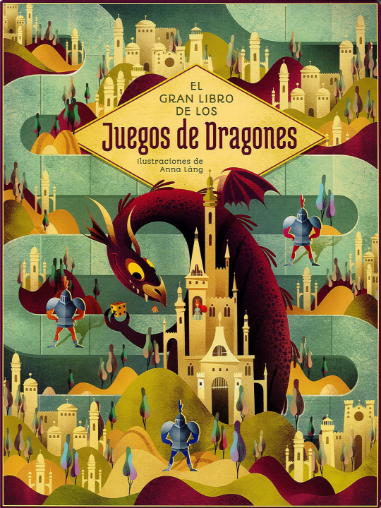 Kniha El gran libro de los juegos de dragones ANNA LANG