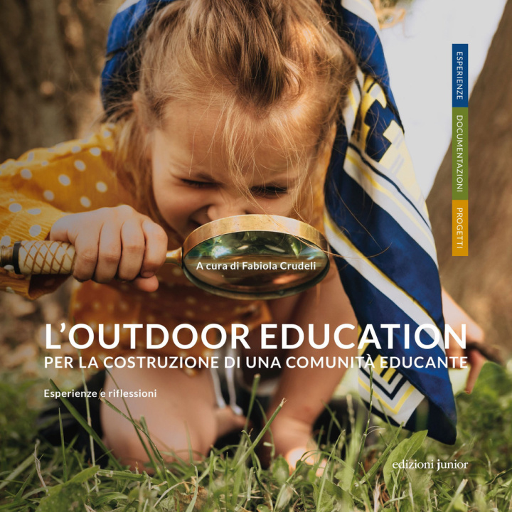 Kniha outdoor education per la costruzione di una comunità educante. Esperienze e riflessioni 