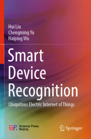 Knjiga Smart Device Recognition Haiping Wu