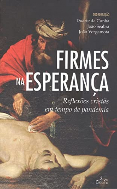 Könyv FIRMES NA ESPERANÇA DUARTE DA CUNHA