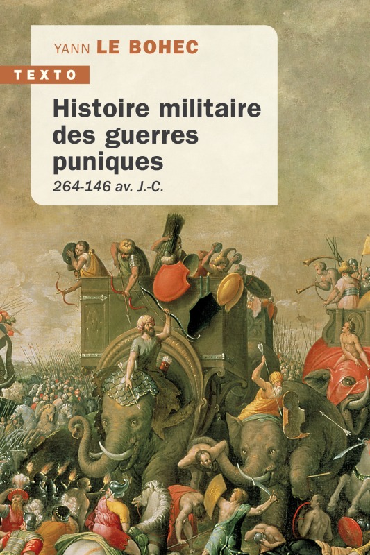 Kniha Histoire militaire des guerres puniques Le Bohec