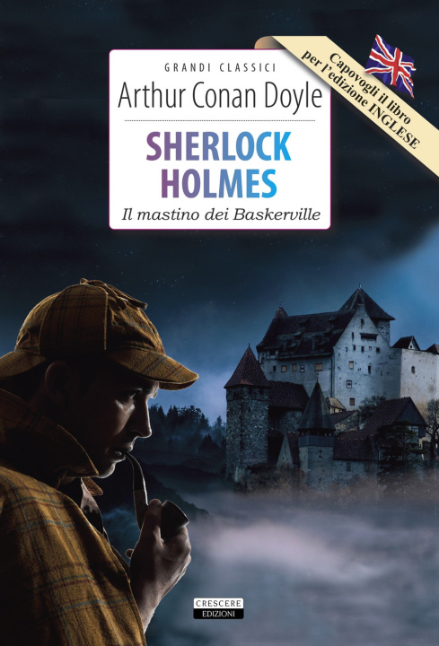 Kniha Sherlock Holmes: Il mastino dei Baskerville Arthur Conan Doyle