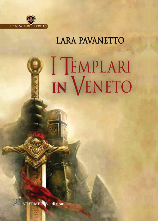 Kniha templari in Veneto Lara Pavanetto