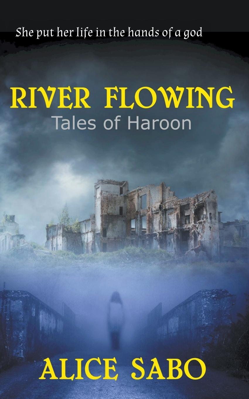 Knjiga River Flowing Alice Sabo