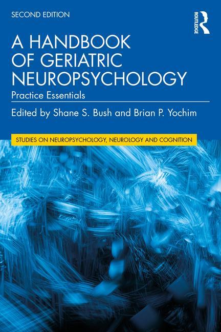 Kniha Handbook of Geriatric Neuropsychology 