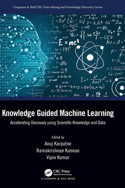 Könyv Knowledge Guided Machine Learning 
