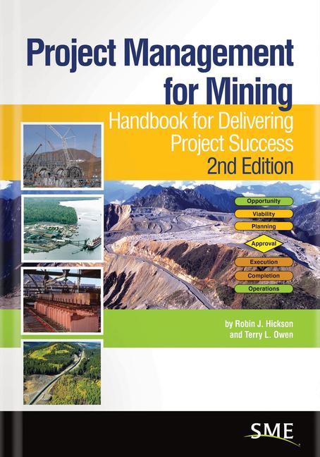 Buch Project Management for Mining Robin J. Hickson