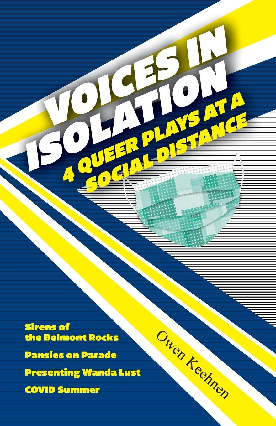 Kniha Voices in Isolation Owen Keehnen