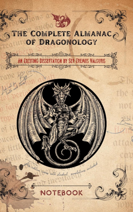 Kniha Complete Almanac of Dragonology - Notebook Elizabeth Stephens