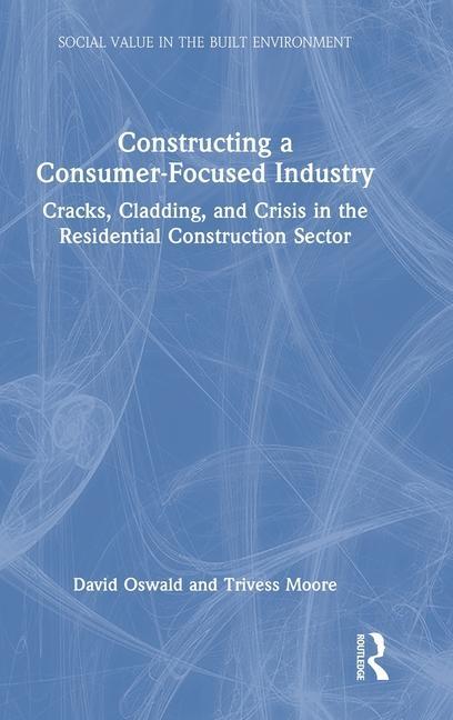 Book Constructing a Consumer-Focused Industry David Oswald