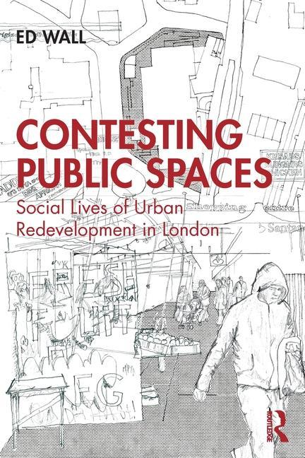 Buch Contesting Public Spaces Ed Wall