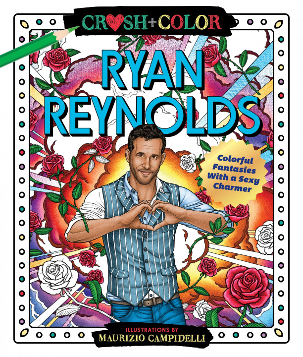 Carte Crush and Color: Ryan Reynolds Maurizio Campidelli