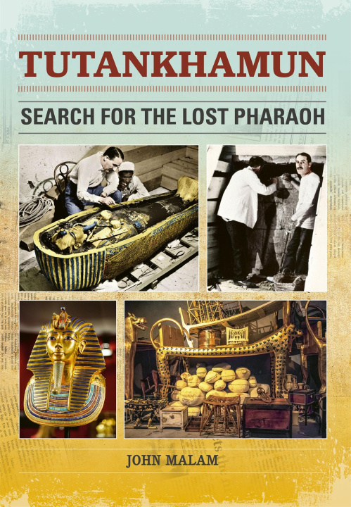 Kniha Reading Planet: Astro - Tutankhamun: Search for the Lost Pharaoh - Mars/Stars band John Malam