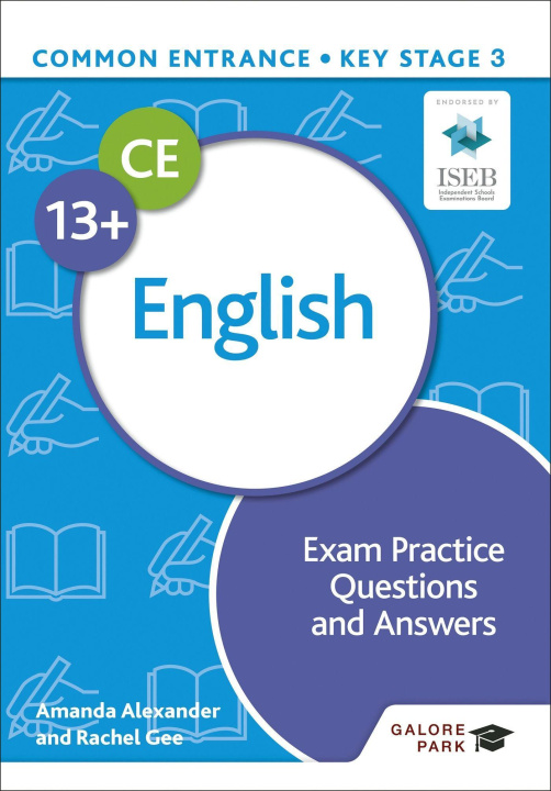 Kniha Common Entrance 13+ English Exam Practice Questions and Answers Amanda Alexander