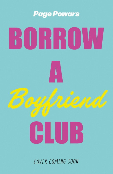 Kniha Borrow a Boyfriend Club PAGE POWARS