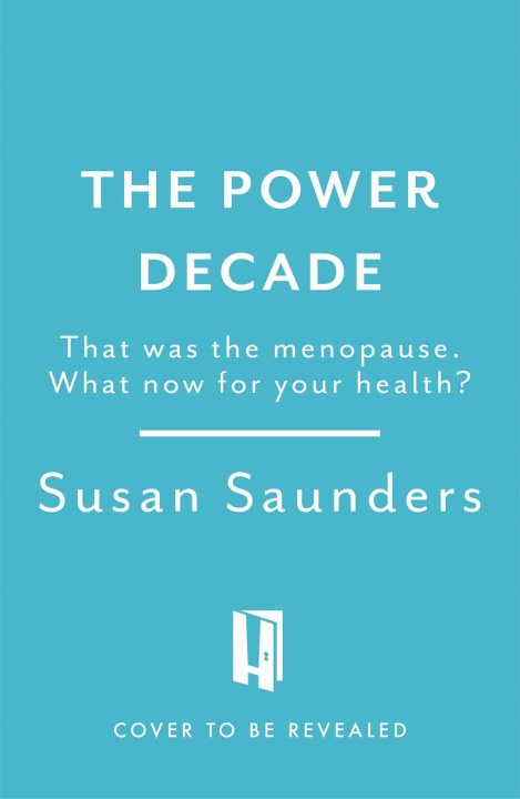 Book Power Decade SUSAN SAUNDERS