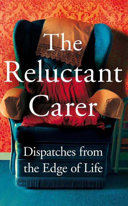 Книга Reluctant Carer The Reluctant Carer