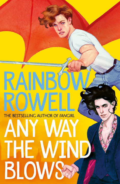 Carte Any Way the Wind Blows Rainbow Rowell