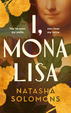 Kniha I, Mona Lisa Natasha Solomons
