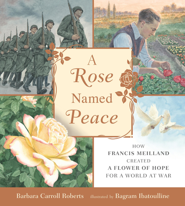 Knjiga Rose Named Peace Barbara Carroll Roberts
