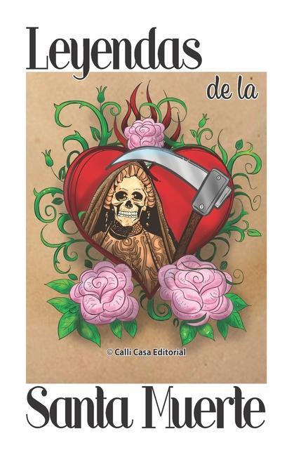 Kniha Leyendas de la Santa Muerte WALTER RODRIGUEZ