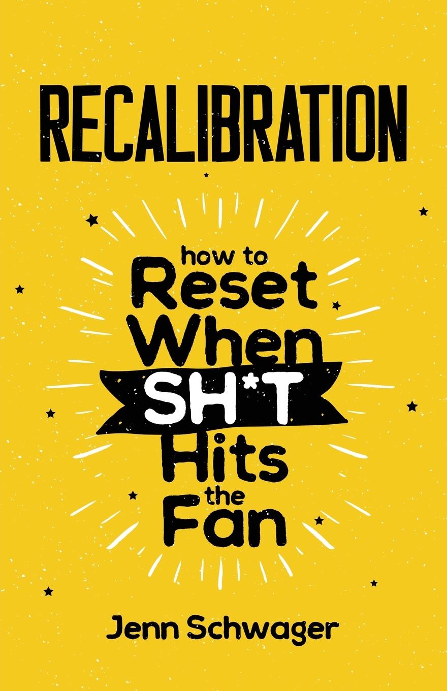 Kniha Recalibration Jenn Schwager