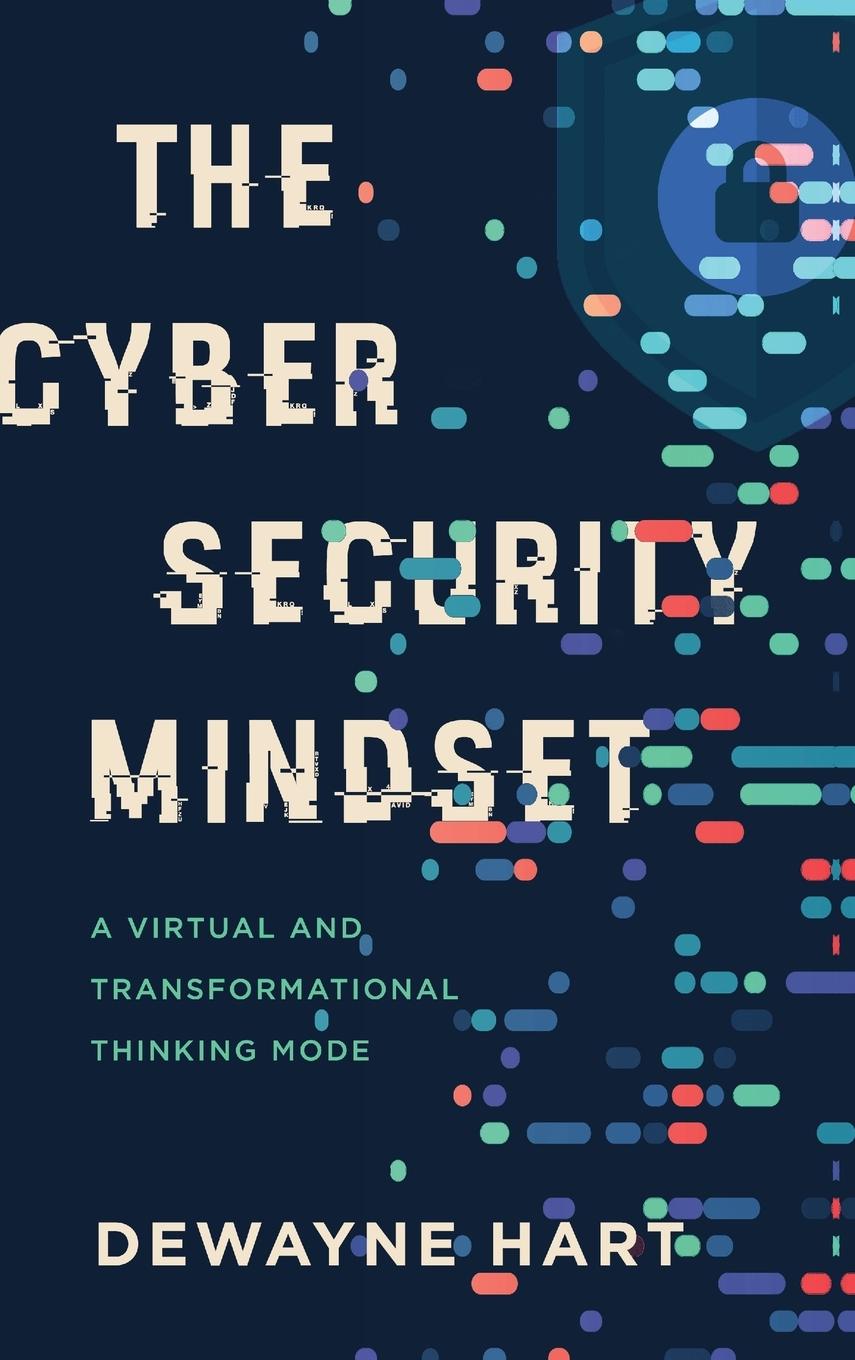Kniha Cybersecurity Mindset Dewayne Hart