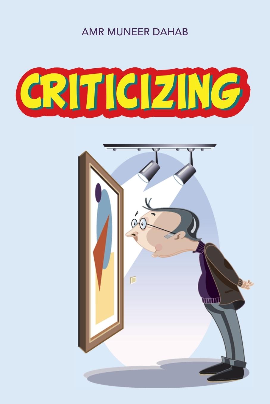 Knjiga Criticizing Amr Muneer Dahab