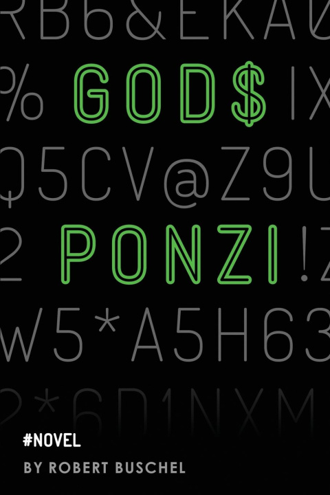 Libro God's Ponzi ROBERT BUSCHEL
