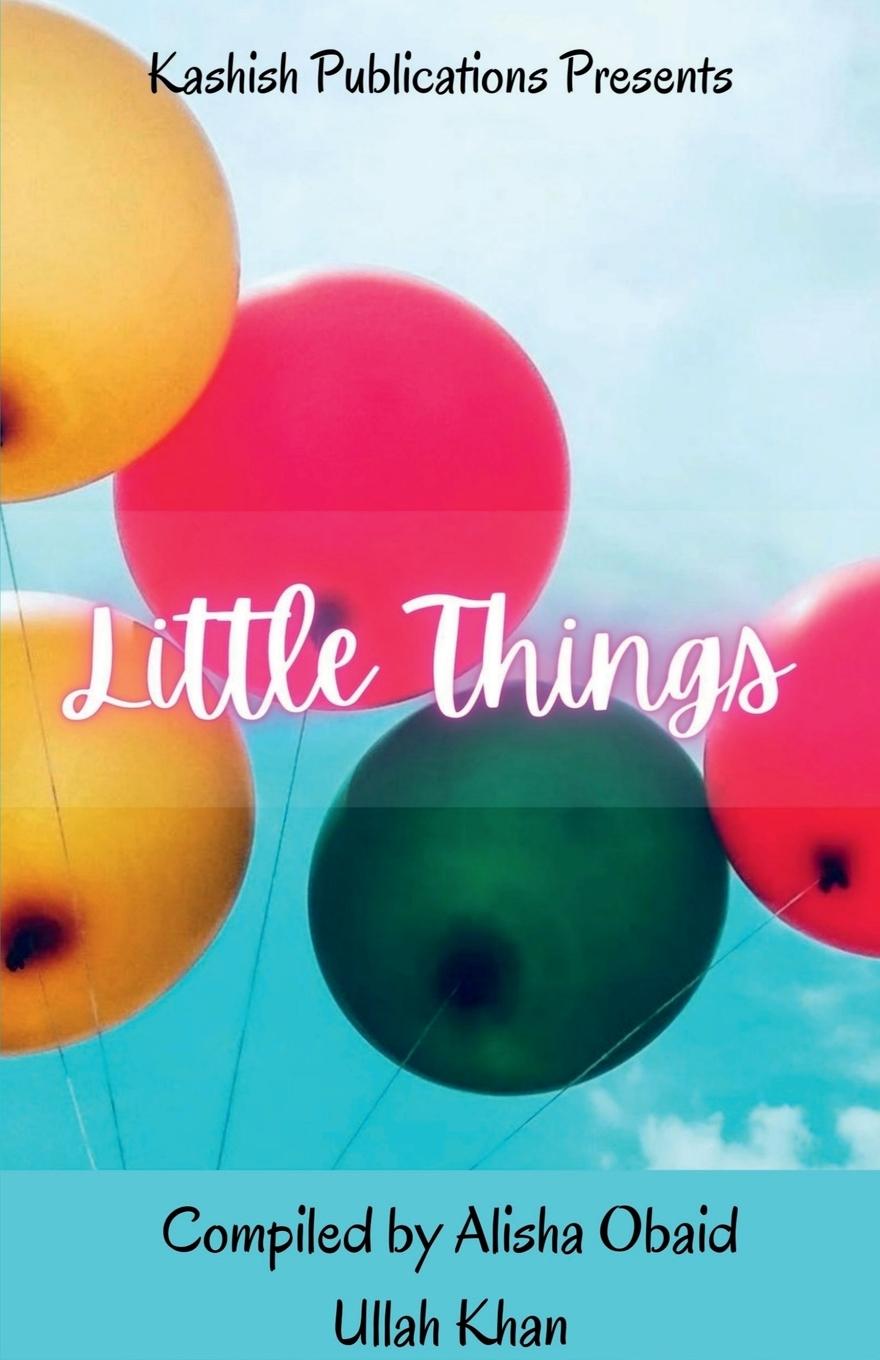 Knjiga Little Things Alisha Obaid Ullah Khan