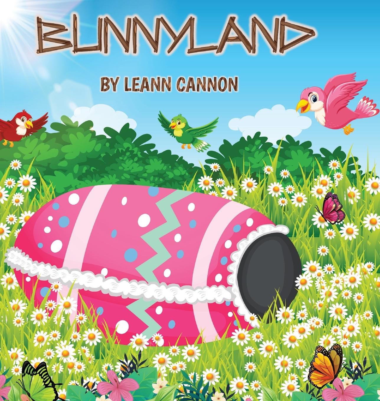 Knjiga Bunnyland LeAnn Cannon