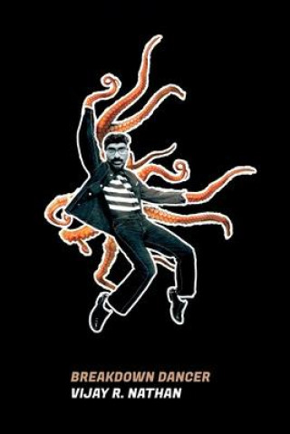 Knjiga Breakdown Dancer NATHAN