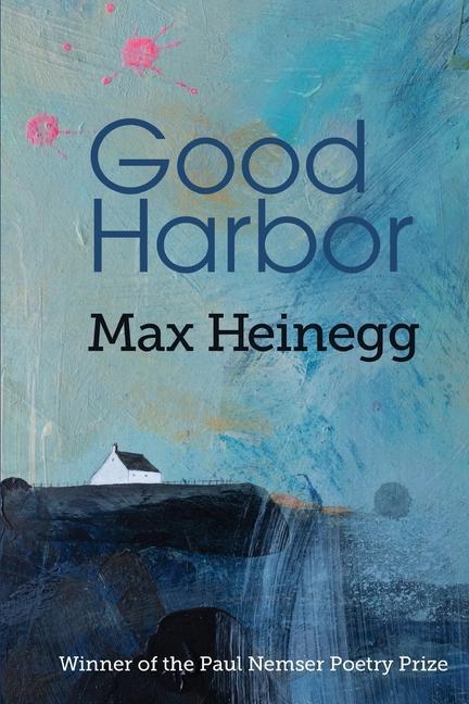 Kniha Good Harbor MAX HEINEGG