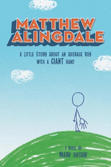 Knjiga Matthew Alingdale MARK HASIUK