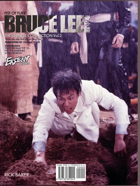 Книга Eastern Heroes Bruce Lee Fist of Fury Vol 2 RICKY BAKER