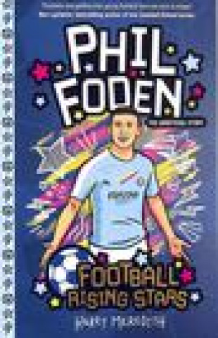 Книга Football Rising Stars: Phil Foden HARRY MEREDITH